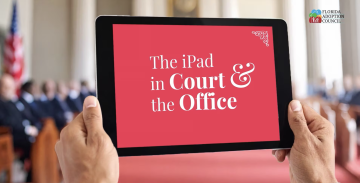 The iPad in Court & the Office